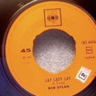 BOB DYLAN :: LAY LADY LAY :: VINYYLI 7" 1969 - pikkukuva 3