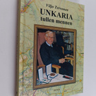 Viljo Tervonen : Unkaria tullen mennen - pikkukuva 1