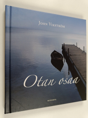 John Vikström : Otan osaa