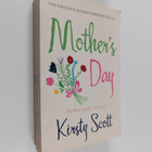 Kirsty Scott : Mother's day - pikkukuva 1