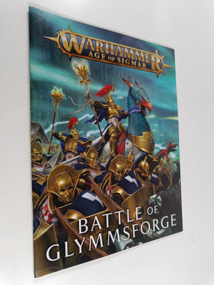 Warhammer Age of Sigmar : Battle of glymmsforge