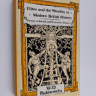 W. D. Rubinstein : Elites and the Wealthy in Modern Briti... - pikkukuva 1