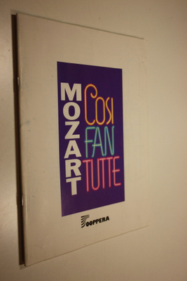 Mozart : Cosi Fan Tutte oopperakäsiohjelma