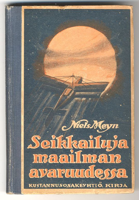 Nils Meyn: Seikkailuja maailman avaruudessa (1923)