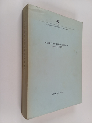 Keskittymiskomitean mietintö