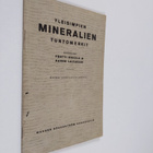 Pentti Eskola : Yleisimpien mineraalien tuntomerkit - pikkukuva 1
