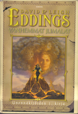 David & Leigh Eddings: Unennäkijät 1 Vanhemman jumalat (KP)