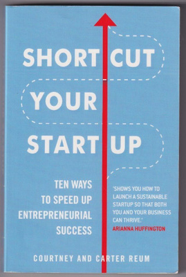 Courtney Reum: Shortcut your startup