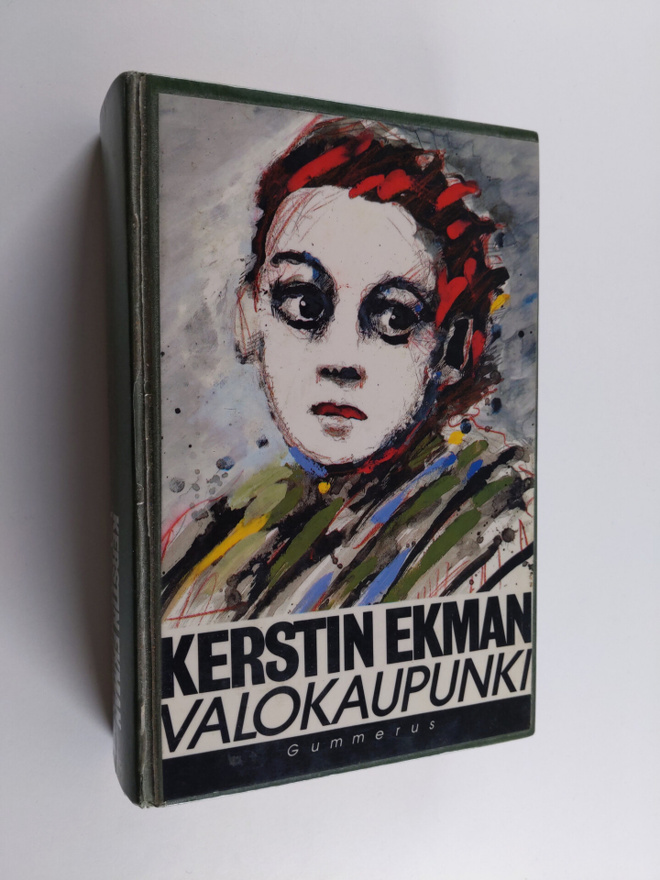 Kerstin Ekman : Valokaupunki