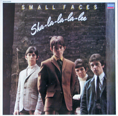 Small Faces – Sha-La-La-La-Lee