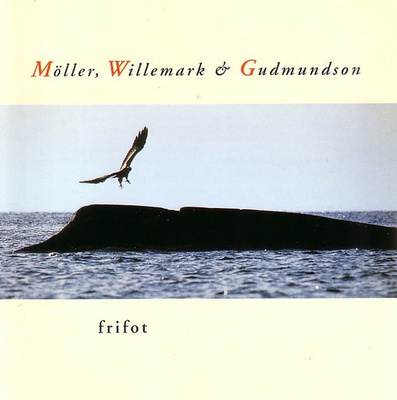 Möller, Willemark & Gudmundson - Frifot  LP
