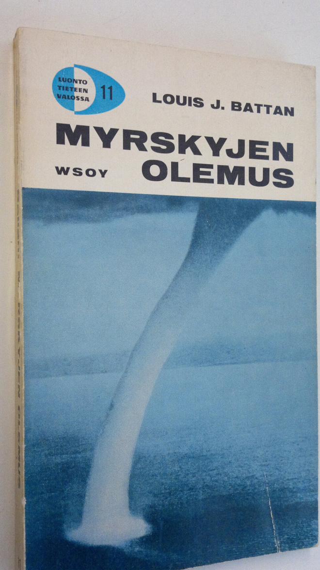 Louis J. Battan : Myrskyjen olemus