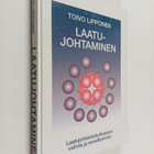 Toivo Lipponen : Laatujohtaminen : laatujohtamistyökaluje... - pikkukuva 1