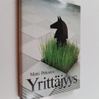 Matti Peltonen : Yrittäjyys (signeerattu, tekijän omiste) - pikkukuva 1