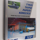 Jukka Jokinen : Tykki taipui paperikoneeksi = From field-... - pikkukuva 1