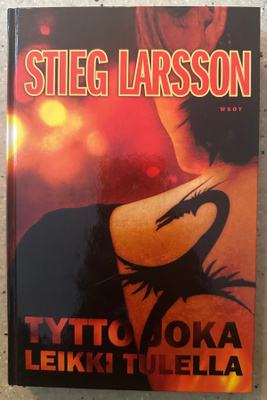 [Kirja] STIEG LARSSON: TYTTÖ JOKA LEIKKI TULELLA