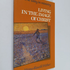 Hans-Ruedi Weber : Living in the image of Christ : the la... - pikkukuva 1