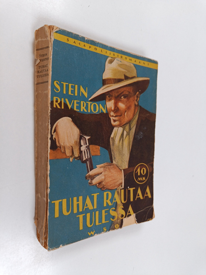 Stein Riverton : Tuhat rautaa tulessa