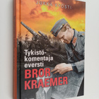 Jukka Kyösti : Tykistökomentaja eversti Bror Kraemer - pikkukuva 1