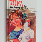 Anni Polva : Tiinalla on hyvä sydän - pikkukuva 1