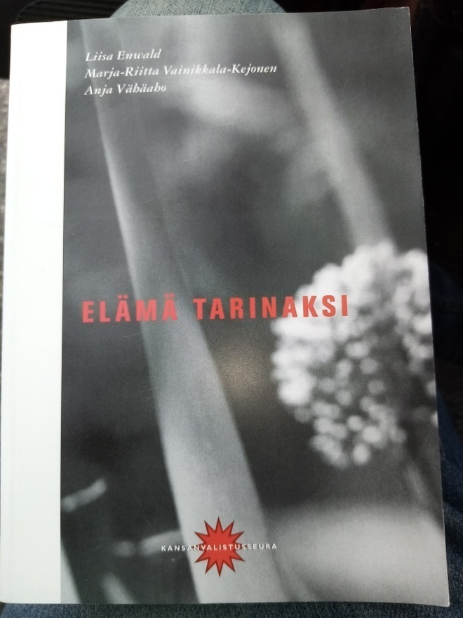 ENWALD LIISA : ELÄMÄ TARINAKSI