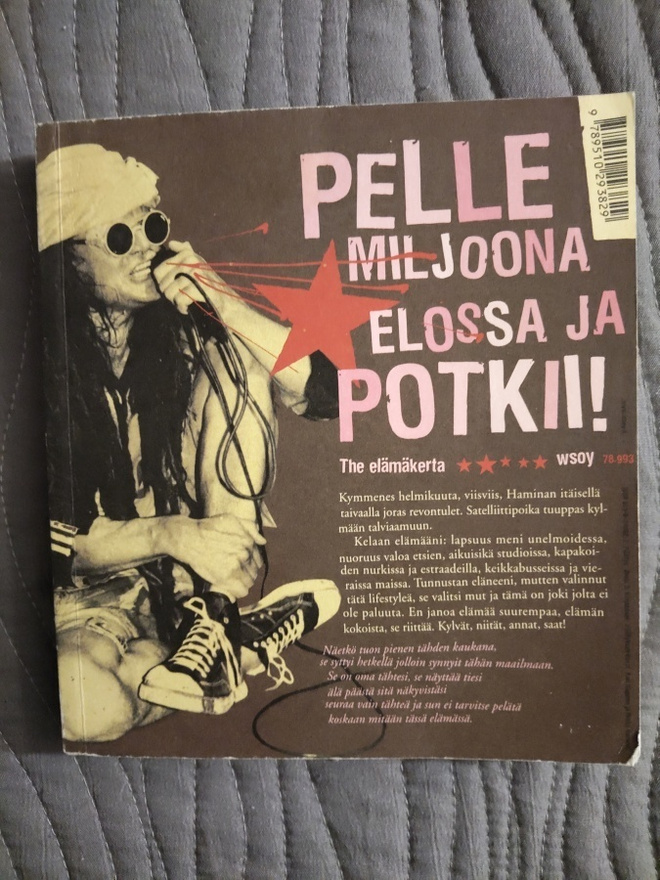 Pelle Miljoona, elossa ja potkii, The elämäkerta