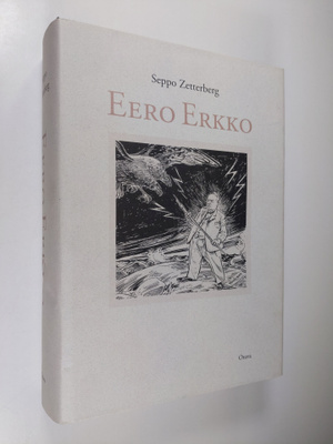 Seppo Zetterberg : Eero Erkko