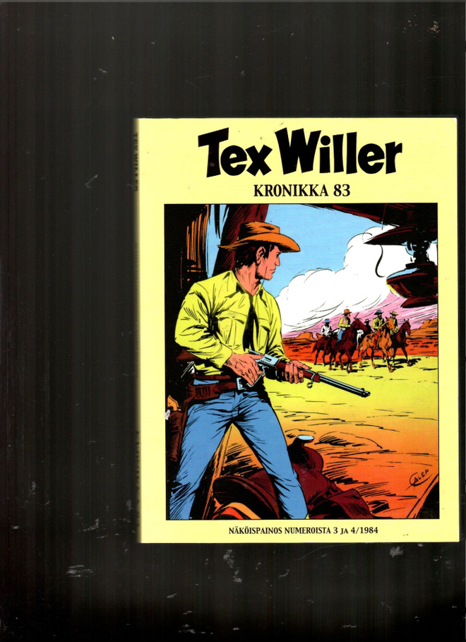 TEX WILLER KRONIKKA 83: Rettelö Fullertownissa