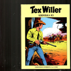 TEX WILLER KRONIKKA 83: Rettelö Fullertownissa - pikkukuva 1