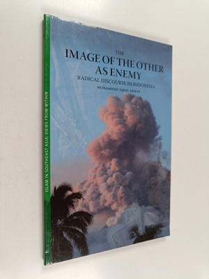Muhammad Iqbal Ahnaf : The Image of the Other as Enemy - ...