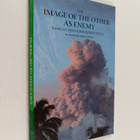 Muhammad Iqbal Ahnaf : The Image of the Other as Enemy - ... - pikkukuva 1