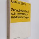 Gunnar Blom : Sannolikhetsteori och statistikteori med ti... - pikkukuva 1