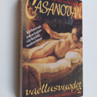 Giacomo Casanova : Casanovan vaellusvuodet 2 - pikkukuva 1