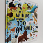 Miransa Smith : Si en el mundo hubiera 100 animales - pikkukuva 1
