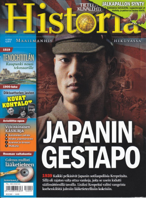 Tieteen Kuvalehti HISTORIA 9/2016 Japanin Gestapo