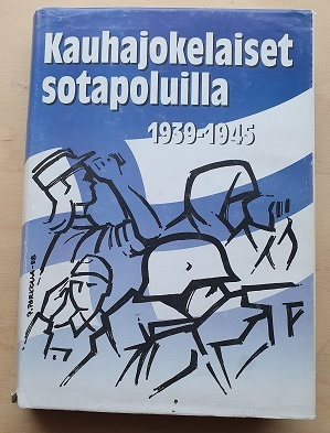 Kauhajokelaiset sotapoluilla 1939-1945