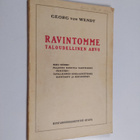 Georg von Wendt : Ravintomme taloudellinen arvo : lyhyt e... - pikkukuva 1