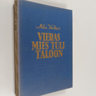 Mika Waltari : Vieras mies tuli taloon - pikkukuva 1
