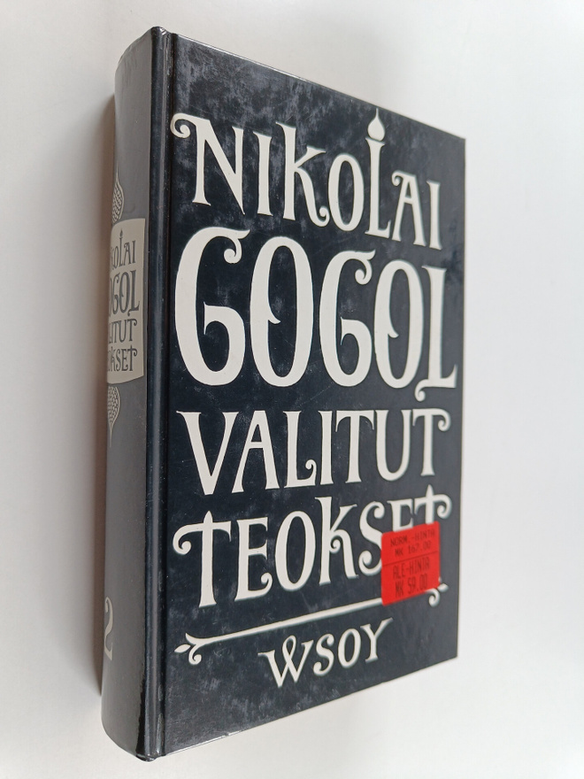 Nikolai Gogol : Valitut teokset II osa
