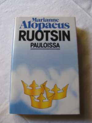 Marianne Alopaeus Ruotsin pauloissa