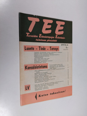 Tee 1973 : 4 : terveiden elämäntapojen edistämistoiminnan...