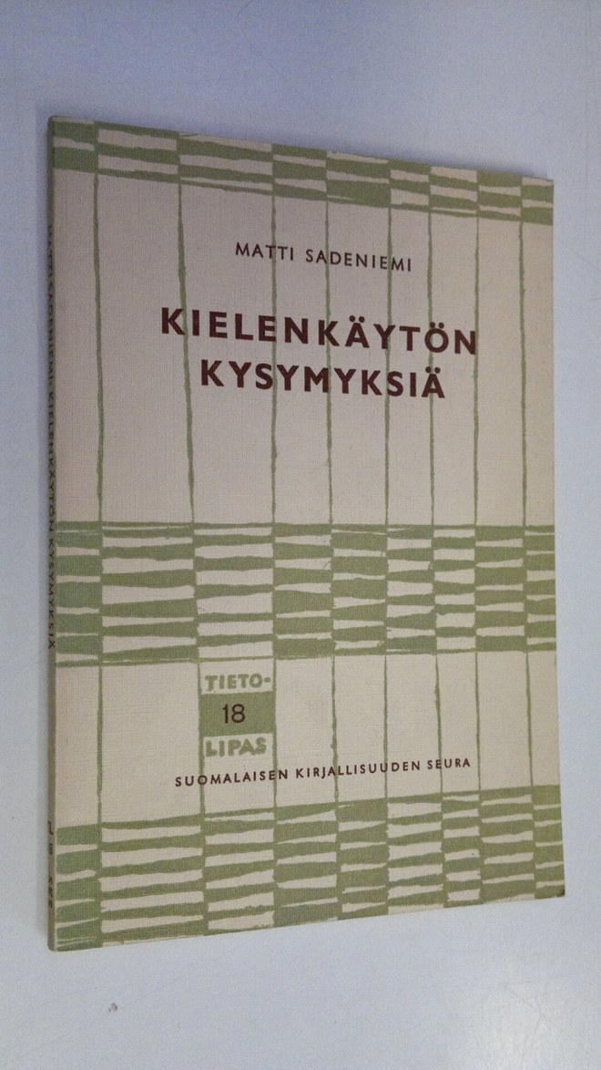 Matti Sadeniemi : Kielenkäytön kysymyksiä