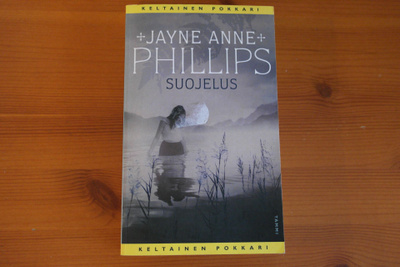 Jayne Anne Phillips:Suojelus.Nid.