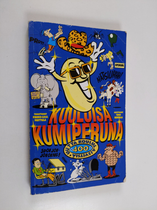 Pirkko-Liisa (toim.) Perttula : Kuuluisa kumiperuna : 400...