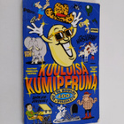 Pirkko-Liisa (toim.) Perttula : Kuuluisa kumiperuna : 400... - pikkukuva 1
