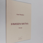 Karl Ristikivi : Ihmisen matka : runoja - pikkukuva 1