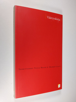 Tuula ym. (toim.) Helne : Vääryyskirja