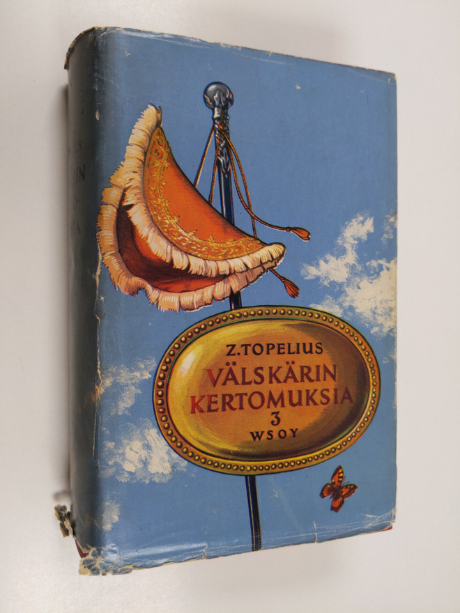 Zacharias Topelius : Välskärin kertomuksia 3