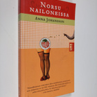 Anna Johansson : Norsu nailoneissa : naiseudesta, ruumiis... - pikkukuva 1