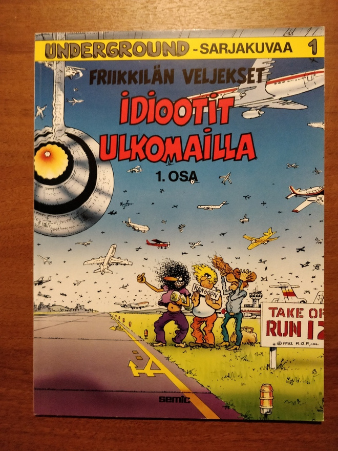 Friikkilän veljekset :  Idiootit ulkomailla 1. osa